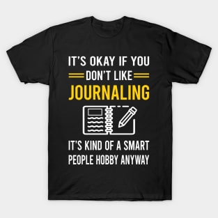 Smart People Hobby Journaling T-Shirt